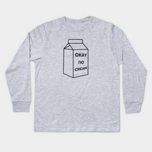 Who wants cream? Kids Long Sleeve T-Shirt